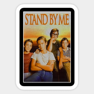 Stand By Me Sticker